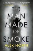 The Man Made of Smoke (en Inglés)
