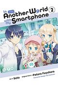 In Another World With my Smartphone, Vol. 2 (en Inglés)