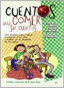 Cuentos Para Comer sin Cuentos