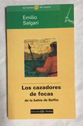 LOS CAZADORES DE FOCAS. Col. Las novelas del verano n (en Castellano)