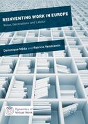 Reinventing Work in Europe: Value, Generations and Labour (en Inglés)