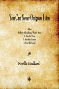 You can Never Outgrow i am (en Inglés)