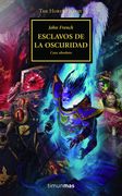 The Horus Heresy nº 51/54 Esclavos de la Oscuridad