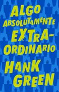 Algo absolutamente extraordinario (in Spanish)
