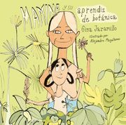 Mamina y su aprendiz de botánica (in Spanish)