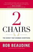 2 Chairs: The Secret That Changes Everything (en Inglés)