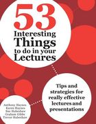 53 interesting things to do in your lectures: tips and strategies for really effective lectures and presentations (en Inglés)