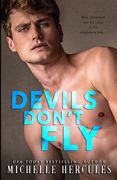 Devils Don't Fly (en Inglés)