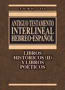 Antiguo Testamento Interlineal Hebreo-Español Vol. Iii
