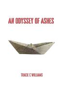 An Odyssey of Ashes