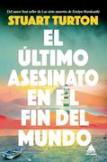El Último Asesinato en el fin del Mundo
