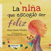 La Niña que Escogio ser Feliz