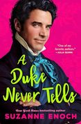 A Duke Never Tells (en Inglés)