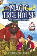 Magic Tree House: Pirates Past Noon. (A Graphic Novel) (en Inglés)
