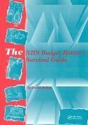 The Nhs Budget Holder's Survival Guide (en Inglés)