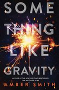 Something Like Gravity (en Inglés)