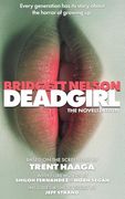 Deadgirl: The Novelization (Encyclopocalypse Movie Tie-In Series) (en Inglés)