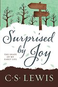 Surprised by Joy: The Shape of my Early Life (en Inglés)