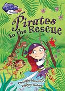 Pirates to the Rescue (Race Further with Reading)