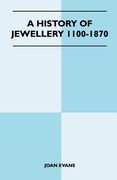 a history of jewellery 1100-1870 (en Inglés)
