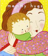 mommy hugs (en Inglés)