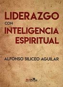 Liderazgo con Inteligencia Espiritual