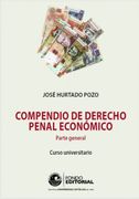 Compendio de Derecho Penal Económico