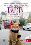 O Mundo Pelos Olhos de bob (in Portuguese)