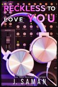 Reckless to Love You: Alternative Cover (en Inglés)