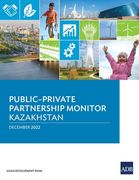 Public-Private Partnership Monitor: Kazakhstan (en Inglés)