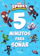 Spidey y sus sorprendentes amigos. 5 minutos para soñar (in Spanish)