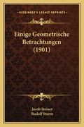 Einige Geometrische Betrachtungen (1901) (en Alemán)