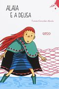 Alaia e a deusa