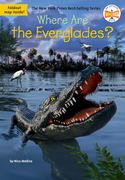 Where are the Everglades? (Where Is? ) (en Inglés)