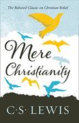 Mere Christianity (c. S. Lewis Signature Classic) (en Anglais)