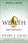 Wealth: Grow It and Protect It, Updated and Revised (paperback) (en Inglés)