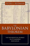 The Babylonian Theorem: The Mathematical Journey to Pythagoras and Euclid (en Inglés)
