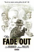 The Fade out (2ª Edicion)