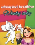 Winky Inky: funny and simple children's coloring book for 3-6 YO with over 100 pages containing drawings for famous cartoon charac (en Inglés)