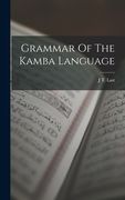Grammar Of The Kamba Language (en Inglés)