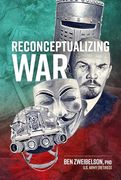 Reconceptualizing war (en Inglés)