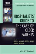 Hospitalists` Guide To The Care Of Older Patients (en Inglés)