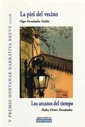 La Piel del Vecino / los Arcanos del Tiempo