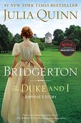 The Duke and i: Bridgerton (Bridgertons, 1) (en Inglés)