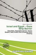 israel and egypt - gaza strip barrier (en Inglés)