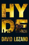 Hyde - David Lozano Garbala - Alfaguara