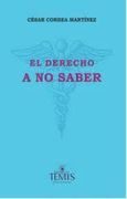 El Derecho a no Saber
