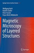 Magnetic Microscopy of Layered Structures (Springer Series in Surface Sciences, 57)