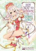 How not to Summon a Demon Lord: Volume 4 (How not to Summon a Demon Lord (Light Novel)) (en Inglés)