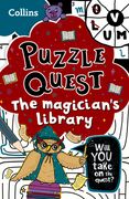 The Magician's Library: Will You Take on the Quest? (en Inglés)